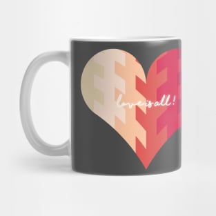 Love is All! Mug